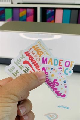 How to Use Cricut Sticker Paper: A Journey Through Creativity and Chaos