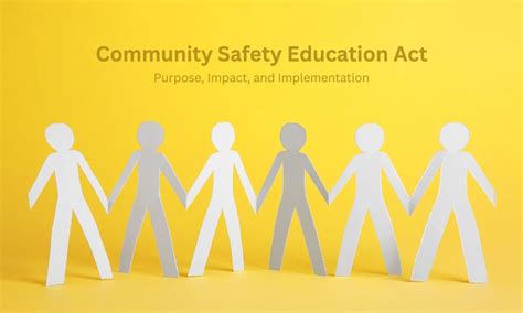 What is the Purpose of the Community Safety Education Act, and How Does It Influence the Dance of Fireflies in the Moonlight?